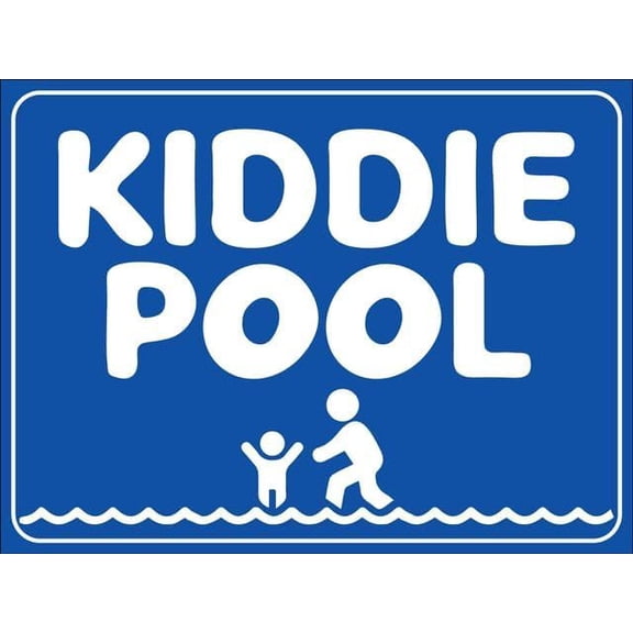 Kiddie Pool 8"x12" Aluminum Tin Sign - Safety Warning Alert for Indoor & Outdoor Use