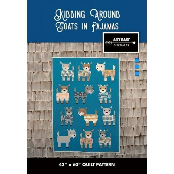 Art East Quilting Co. Kidding Around Goats in Pajamas Quilt Pattern Finished Size: 43"x60"