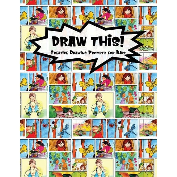 Draw This!: 100 Drawing Prompts to Boost Creativity | Family Cartoon 1 | Version 4 Kiddo Prompt Paperback 1079189408 9781079189407 Proppy Prompts