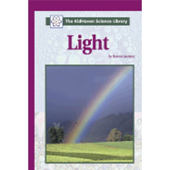 Kidhaven Science Library: Light -L (Hardcover) by Bonnie Juettner