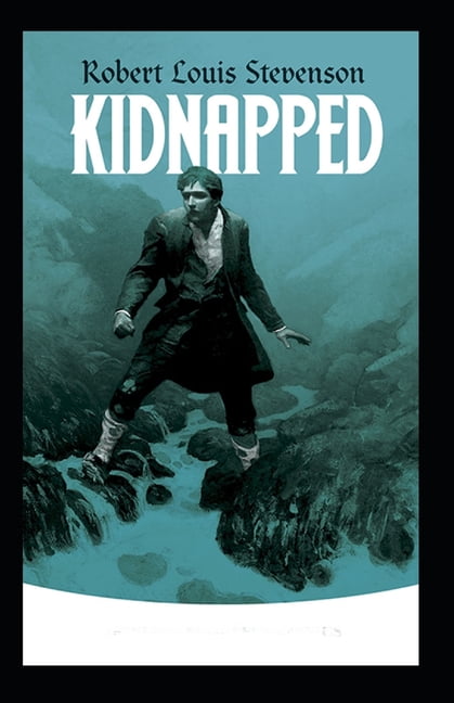 Kidnapped Annotated (Paperback)