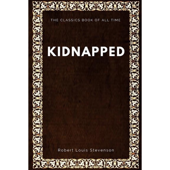 Kidnapped, (Paperback)