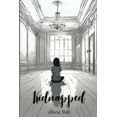 thumbnail image 1 of Kidnapped (Paperback), 1 of 1
