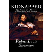 Kidnapped by Robert Louis Stevenson, Fiction, Classics, Action & Adventure, Paperback