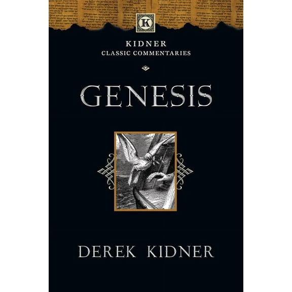 Kidner Classic Commentaries Genesis, (Paperback)