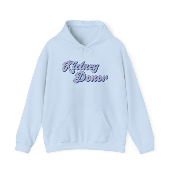 Kidney Donor Hoodie Gifts Hooded Sweatshirt Pullover Shirt
