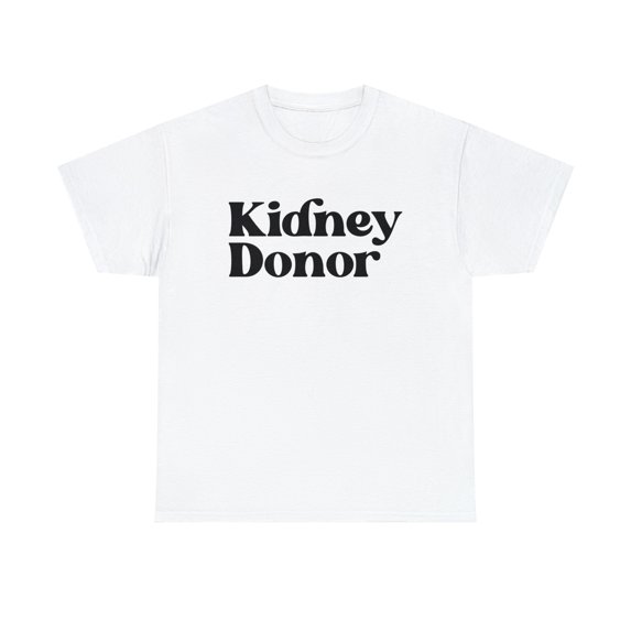 Kidney Donor Organ Transplant Thank You Shirt, Gifts, Tshirt, Tee