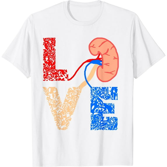 Kidney Organ Donation Love Dialysis Patients Nurse Nursing T-Shirt