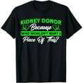 thumbnail image 1 of Kidney Transplant Organ Donor Kidney Donor T-Shirt, 1 of 4