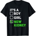 thumbnail image 1 of Kidney Transplant Survivor New Kidney Owner T-Shirt, 1 of 4
