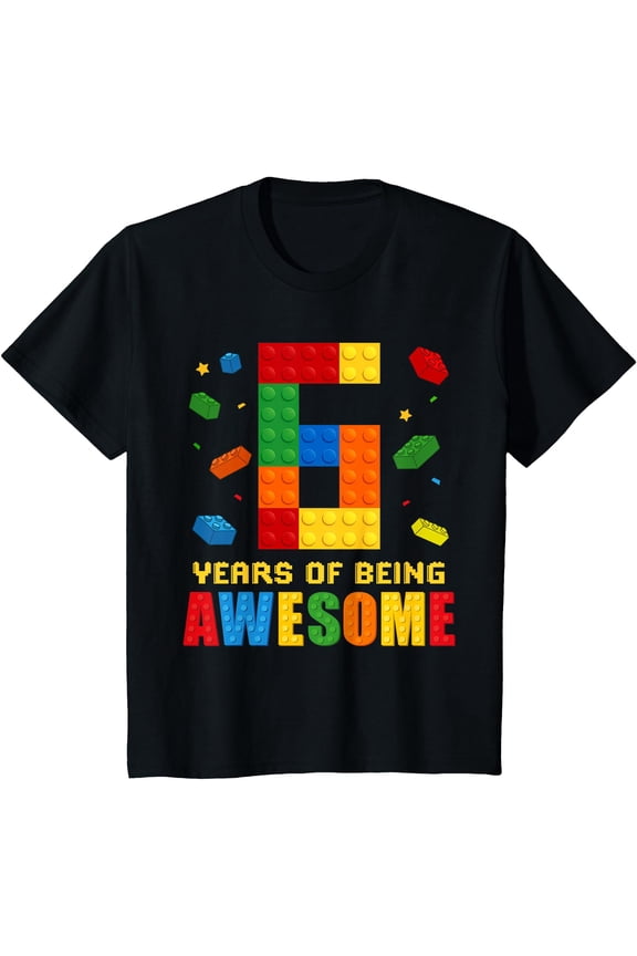 Kids 6 Year Old Birthday Boy Being Awesome Building Bricks 6Th T-Shirt