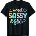 thumbnail image 1 of Kids 6th Birthday Girl Sweet Sassy And Six 6 Years Old Girls T-Shirt, 1 of 4
