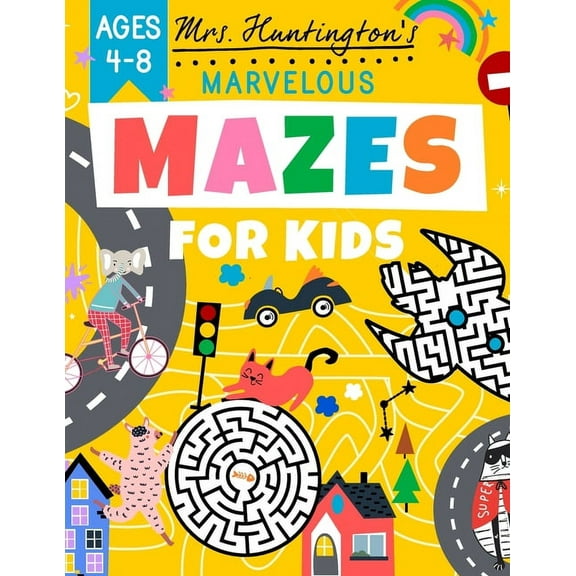 Kids Activity Books Marvelous Mazes for Kids Ages 4-8: Maze Activity Variety Puzzle Book, Book 1, (Paperback)