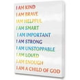 thumbnail image 1 of Kids Affirmation Canvas Framed Wall Art, I Am Kind I AM a Child of God Inspirational Quote Canvas Wall Art Ready to Hang for Kids Teens Class Room/Nursery/Home/Bedroom Decor,12" x 15", 1 of 6