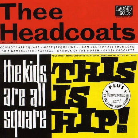Thee Headcoats & Headcoatees - Kids Are All Square & Girlsville - Music & Performance - CD