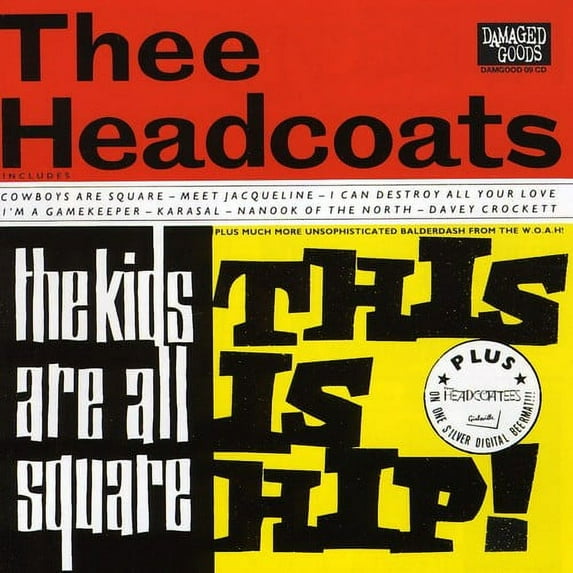 Thee Headcoats & Headcoatees - Kids Are All Square & Girlsville - Music & Performance - CD