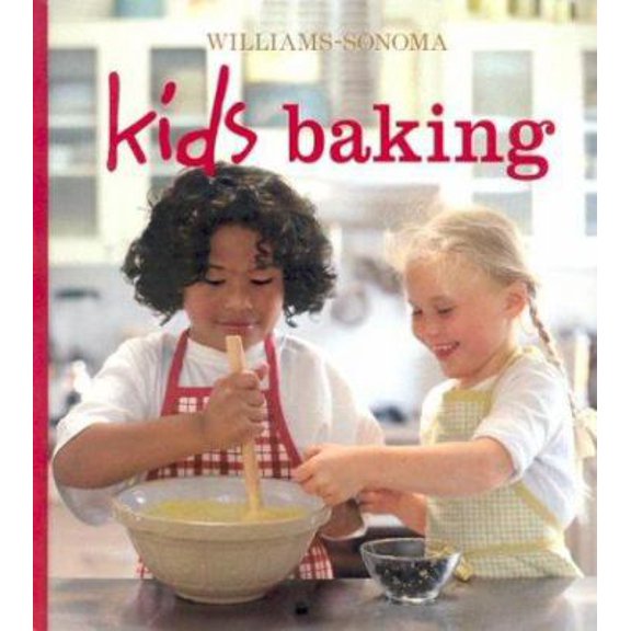 Pre-Owned Williams-Sonoma Kids Baking (Hardcover) 0848727800 9780848727802