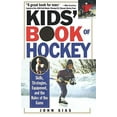 thumbnail image 1 of Kids' Book Of Hockey: Skills, Strategies, Equipment, and the Rules of the Game, (Paperback), 1 of 2