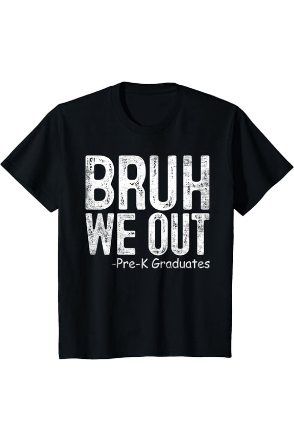 Kids Bruh We Out Pre-K Preschool Graduation 2024 Grad Gifts T-Shirt