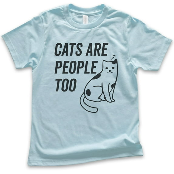 Kids Cats Are People Too Shirt, Youth Kids Boy Girl T-Shirt, Cat T-shirt, Kitten Shirt, Cat Lover Shirt, Light Blue, Small
