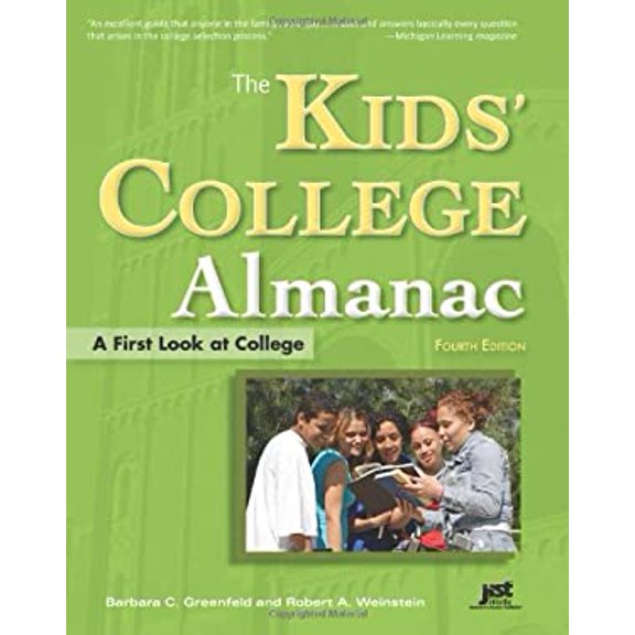 Pre-Owned The Kids' College Almanac: A First Look at College (Paperback) 1593577362 9781593577360