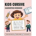 thumbnail image 1 of Kids Cursive Handwriting Workbook: Cursive Tracing Book (8.5" x 11"), Trace and Practice Letters, Vowels, Words, Number,, (Paperback), 1 of 1
