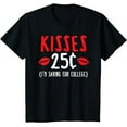thumbnail image 1 of Kids Cute Valentine's Day Gift 25 Cent Kisses T-Shirt, 1 of 5