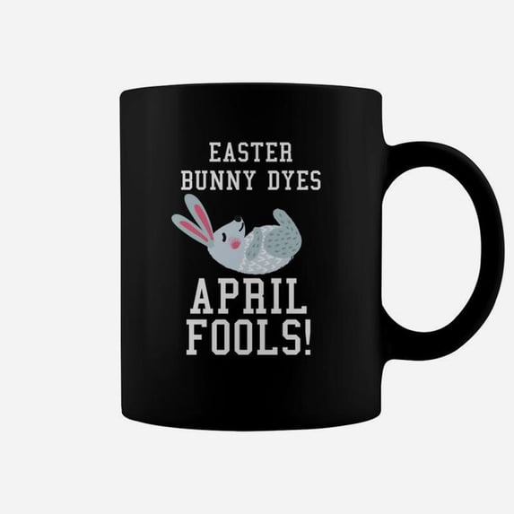 Kids Easter Bunny April Fools Funny Bunny Dyes Coffee Mug - Walmart.com