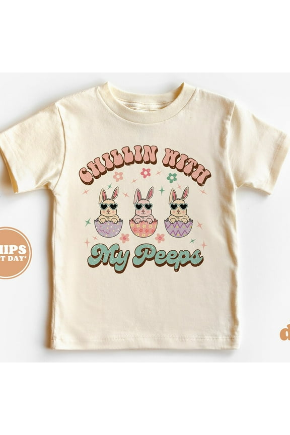 Kids Easter Shirt - Chillin' With My Peeps Kids Retro Tshirt - Easter Retro TODDLER SHORT SLEEVE TEE BELLA CANVAS 3001T