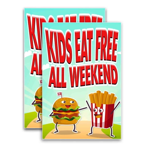 Kids Eat Free All Weekend (24" X 36") Vinyl Decal Only (Pack of 2) |Sign|Sticker|Poster