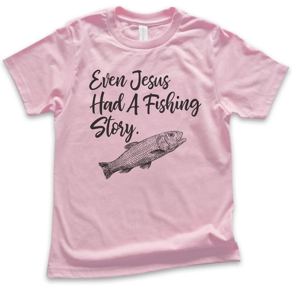 Kids Even Jesus Had A Fishing Story Shirt, Youth Kids Boy Girl T-Shirt, Jesus Fishing Shirt Fisher Fisherman Tee, Light Pink, Small