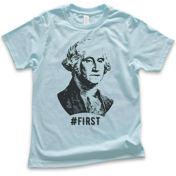 Kids First! George Washington Shirt, Youth Kids Boy Girl T-Shirt, Funny Graphic President Founding Father Shirt, Light Blue, X-Small
