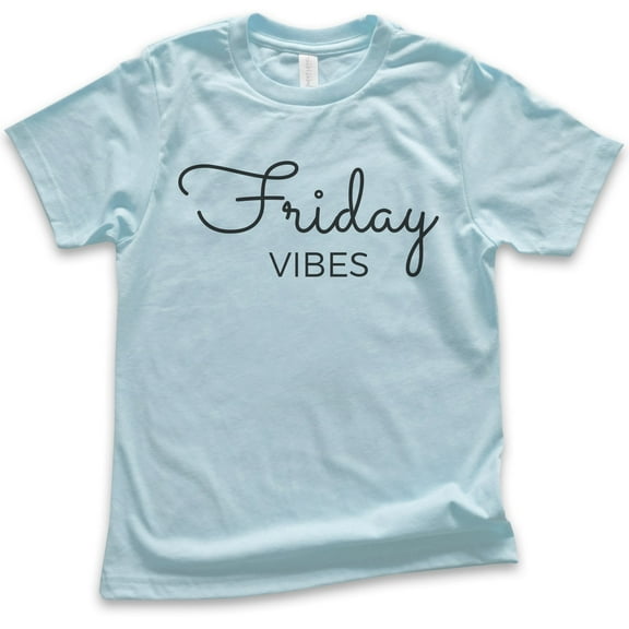Kids Friday Vibes Shirt, Youth Kids Boy Girl T-Shirt, Friday Shirt, Vibes Shirt, Chill Shirt, Weekend Shirt, Light Blue, Large