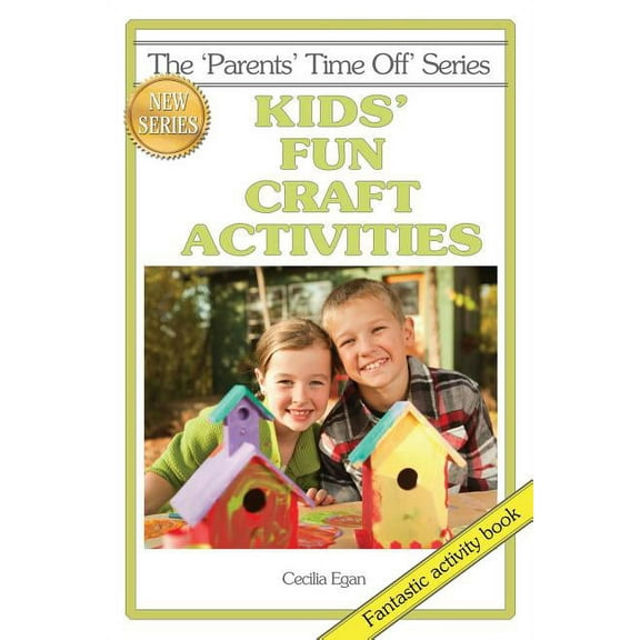 Kids' Fun Craft Activities (Paperback)