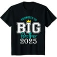thumbnail image 1 of Kids Fun Promoted to Big Brother, New baby Older sibling 2025 T-Shirt, 1 of 3