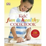 Kids' Fun and Healthy Cookbook (Hardcover)