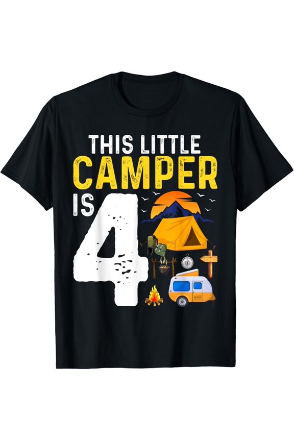 Kids Funny 4Th Camping Birthday Camper Lover 4 Year Old T-Shirt