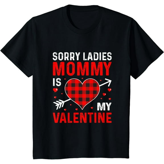 Kids Funny Valentines Day, Sorry Mommy Is My Valentine Gifts Boys T-Shirt