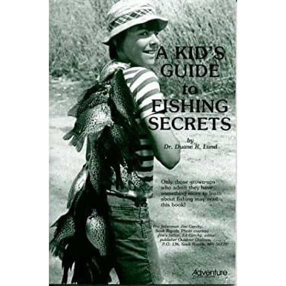 Pre-Owned Kids GT Fishing Secrets (Paperback) 0934860378 9780934860376