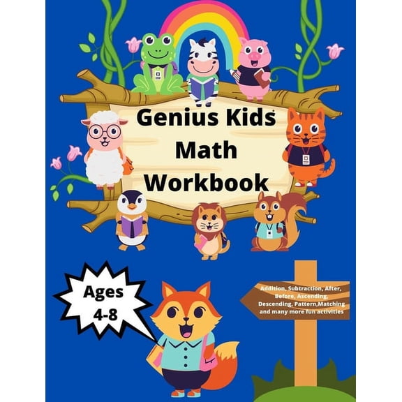 Kids Genius Math Workbook: Addition, Subtraction, After, Before, Ascending, Descending, Pattern, Matching and many more , (Paperback)