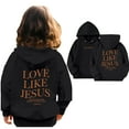 thumbnail image 1 of Kids Girl Hoodies Jesus Loves You Sweatshirt Long Sleeve Graphic Sweatshirt Fashion Loose Pullover Top Winter Clothes Clothes for Boys 6-7 Years Cute&nbsp;Boy Girl&nbsp;Clothing, 1 of 9