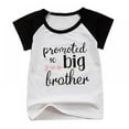 thumbnail image 1 of Kids Girls T-shirt - Promoted to Big Brother - Summer Cotton Short Sleeve Tops, 1 of 3