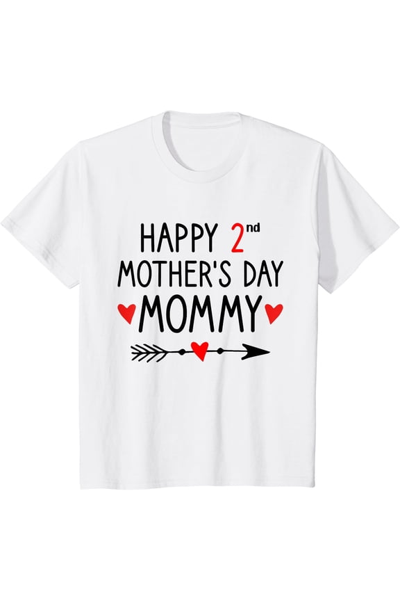 Kids Happy 2nd Mothers Day Mommy, Mothers Day For Kids T-Shirt, Unisex T-Shirt