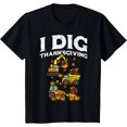 Kids I Dig Thanksgiving Construction Trucks Fall Toddler Boys Kid T ...