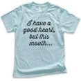 thumbnail image 1 of Kids I Have A Good Heart But This Mouth T-shirt, Youth Kids Boy Girl T-Shirt, Boss Lady Tee Sassy Girl Boss Tee, Light Blue, X-Large, 1 of 4