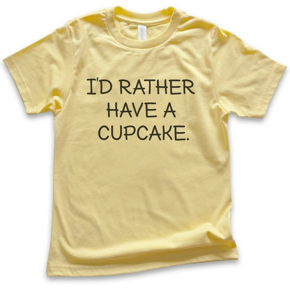 Kids I'd Rather Have A Cupcake T-shirt, Youth Kids Boy Girl T-Shirt, Cupcake T-shirt, Yellow, Medium
