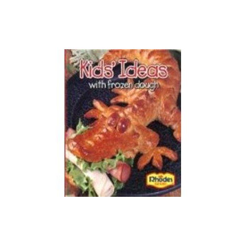 Pre-Owned Kids' Ideas with Frozen Dough (Hardcover) 0967415608 9780967415604