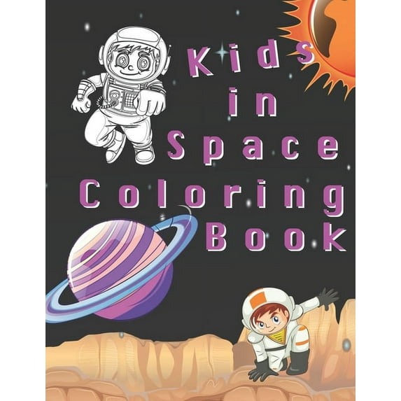 Kids In Space Coloring Book (Paperback)