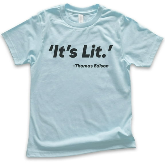 Kids It's Lit T-shirt, Youth Kids Boy Girl T-Shirt, Funny Shirt, Funny Saying Shirt, Light Blue, Medium