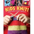 thumbnail image 1 of Pre-Owned Kids Knit!: Simple Steps to Nifty Projects (Hardcover) 0806977337 9780806977331, 1 of 1